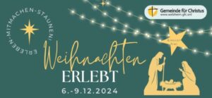 Rückblick- Weihnachten Erlebt